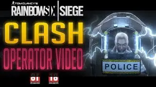 CLASH OPERATOR VIDEO | Rainbow Six Siege