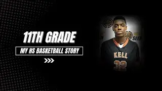 My HS Basketball Story: 11th Grade | 2015-16