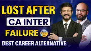 Didn't Clear CA Inter? | Best Career Alternative | Best Course for Future Jobs | Course After CA