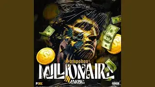 Millionaire in Making