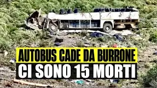 ULTIM'ORA AUTOBUS CADE DA UN BURRONE: 15 MORTI E DIVERSI FERITI. 