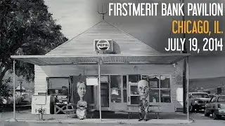 2014.07.19 - FirstMerit Bank Pavilion