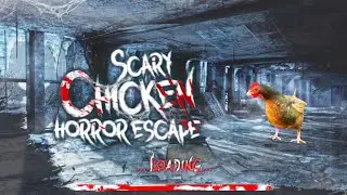 Scary Chicken Horror Escape - Full Gameplay | Medly Gaming Gameplay