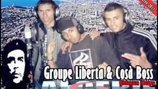 Groupe Liberta _ Cosa Boss Chkoun Ntiya Tfela Kaviya - SujetDZ