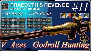 Destiny 2: God Roll Praedyth's Revenge Sniper (Timelost) VoG -Godrollhunting Ep 11- Best PvP & PvE