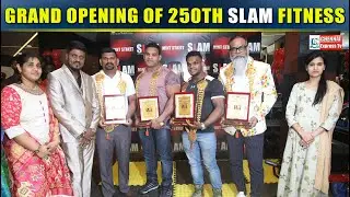 Grand opening of 250th store SLAM fitness Studio | CINE EXPRES