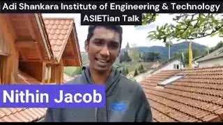 Nitin Jacob - B. Tech Alumni of Mechanical Engineering at ASIET, Kalady (2015 - 2019 )