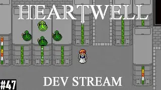 Heartwell Dev Stream #47 - Building the Tutorial Dungeon, Part 20