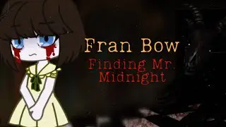 Fran Bow: Finding Mr. Midnight//клип//Gacha Club// С Хэллоуином🎃🎃🎃