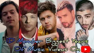 1D Member Biggest Years Of Music Videos On YouTube (Top 60)