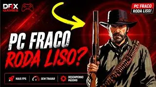 Red Dead Redemption 2 em PC Fraco a 60 FPS (FUNCIONA!)