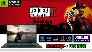 Red Dead Redemption 2 Review On Asus Gaming V16 RTX 4050 + Intel Core 5 210H 14th Gen - 2025