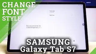 How to Personalize Font Settings in Samsung Galaxy Tab S7 - Change Font Style