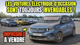 LES VOITURES ÉLECTRIQUES D'OCCASION SONT TOUJOURS INVENDABLES...