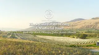 Black Hills Estate Winery - A Masterful Reset