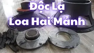 Phục Hồi Loa Hai Mảnh Paudio C18-650EL, Loa Vỡ Từ