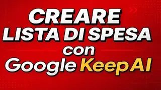 CREARE LISTA DI SPESA con Google Keep AI