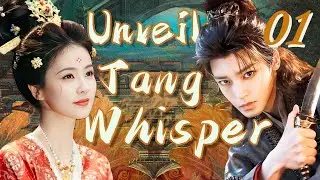 Reveal: TangWhisper🔍EP01 Chang'an Mystery Files🔥Hardcore Investigation | Tang Dynasty Suspense Drama