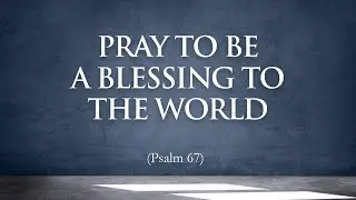 HRCC SUNDAY SERVICE NOVEMBER 16, 2025 -  PRAY TO BE A BLESSING TO THE WORLD