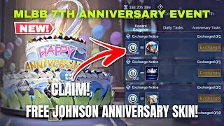 HOW TO GET FREE JOHNSON ANNIVERSARY SKIN? MLBB 7TH ANNIVERSARY JOHNSON FREE SKIN EVENT