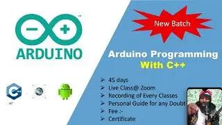 New Batch of Arduino Programming with C++ in Hindi