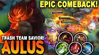 AFK and Feeder Teammates CAN'T STOP AULUS!🔥 Top Global Aulus Best Build 2021 (Aulus Mobile Legends)
