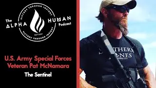 The Sentinel: Army Special Forces Veteran Pat McNamara
