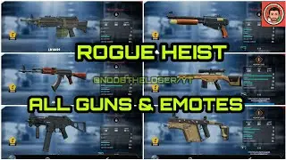| ROGUE  HEIST ALL EMOTES AND GUNS | FULL GUN DETAILS + FREE EMOTES | ROCK-PAPER, DANCE EMOTES |