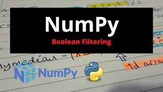 NumPy Boolean Filtering
