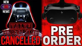 Новые новости о VR &mdash; грядущие VR-игры | Отменённый шлем виртуальной реальности от Valve | Предзаказы на Reverb G2