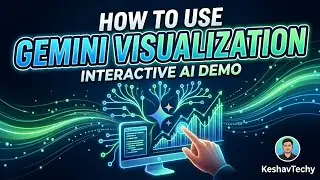 How to Use the Google Gemini Visualization Feature | Interactive AI Demo | KeshavTechy 