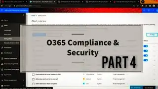 Microsoft 365 Security and Compliance - In depth walk-through 2021 - Part 4