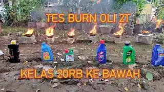 Tes Burn OLI 2 T Murah Meriah, Mana yang terbersih pembakarannya