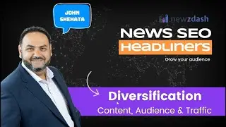 SEO Diversification of Content, Audience and Traffic