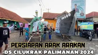 Persiapan Arak arakan Desa Cilukrak Palimanan CIREBON 2024 ❗️