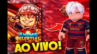 🔥ANIME CELESTIAL X🔥 TRIAL ROOM 15 +FARM DUNGEONS🔥