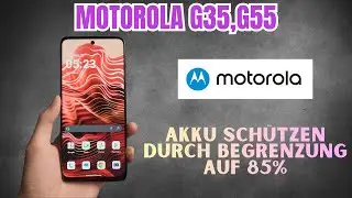 Motorola G35,G55 Akku sch&uuml;tzen durch Begrenzung auf 85% (neu)