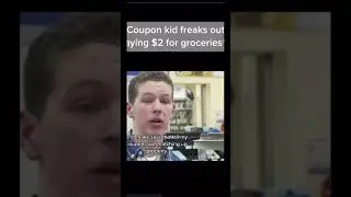 Coupon kid goes crazy over paying $2