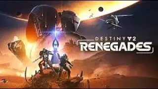 🔥 Destiny 2: Renegades &ndash; LIVE Gameplay | Grinding Loot, Blasters, Frontier Missions! 🔥
