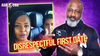 Nightmare 1st Date Refuses Cheesecake Factory & Gets Taken Home - Fair Or Foul?