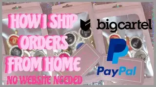 HOW TO SHIP FROM HOME WITH PAYPAL |BIG CARTEL| | ENTREPRENEUR LIFE EP.1| | TAYTAYLOR |