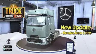 Truck Simulator Ultimate - New Update | Mercedes Actros L Gameplay v1.4.1