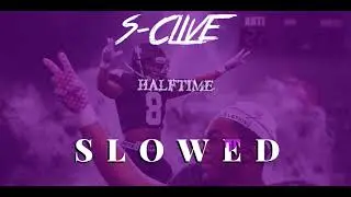2.) HIGHSPEEDCHASING (S-clive-Halftime Slowed)