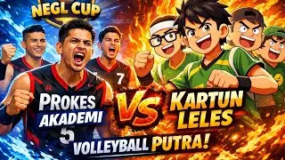 🔴 LIVE NEGLL CUP KARTUN LLES 🆚 PROKES AKADEMI