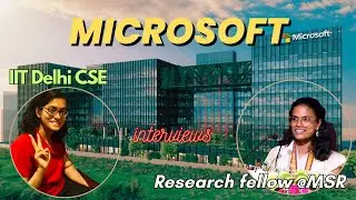 Microsoft Research Fellowship (Predoc) Program | IITian interviews