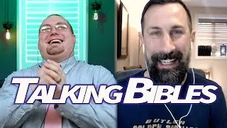TALKING BIBLES w/ Matthew Everhard - Part 2 (Reading Plans, Study Habits & Note-Taking)