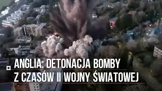 Detonacja ogromnej bomby z czas&oacute;w II Wojny Światowej w brytyjskim Exeter