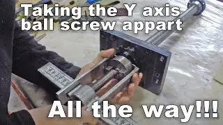 Part 22 - (Looking at the Y axis Ball Screw assembly)