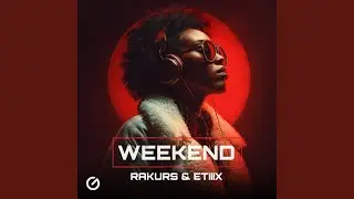 Weekend