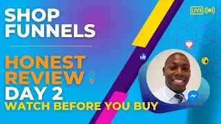 ShopFunnels Day 2 Review